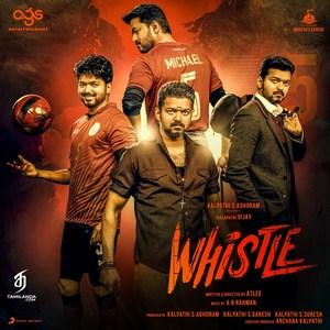 Whistle (2019) (A.R. Rahman)